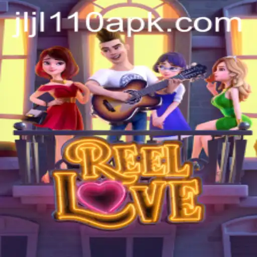 Discover the Enchanting World of ReelLove: A Game of Passion and Excitement